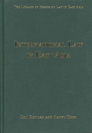 Seller image for International Law in East Asia for sale by GreatBookPrices