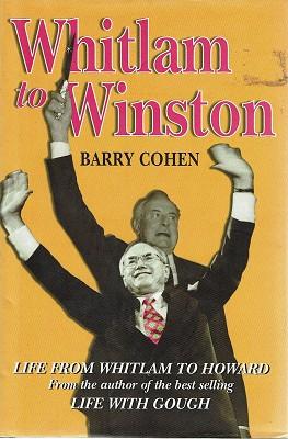 Seller image for Whitlam To Winston for sale by Marlowes Books and Music