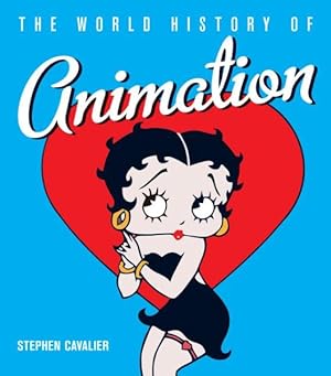 Imagen del vendedor de World History of Animation a la venta por GreatBookPrices