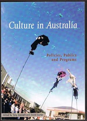 Seller image for Culture In Australia: Policies, Publics and Programs for sale by Fine Print Books (ABA)