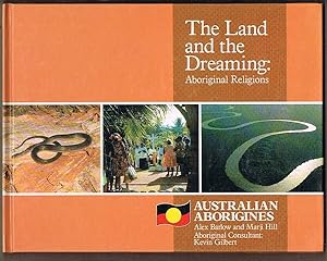 Seller image for The Land and the Dreaming: Aboriginal Religions for sale by Fine Print Books (ABA)
