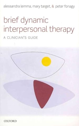 Seller image for Brief Dynamic Interpersonal Therapy : A Clinician's Guide for sale by GreatBookPrices