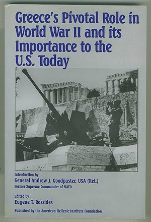 Imagen del vendedor de Greece's Pivotal Role in World War II and its Importance to the U.S. Today a la venta por BOOKSTALLblog