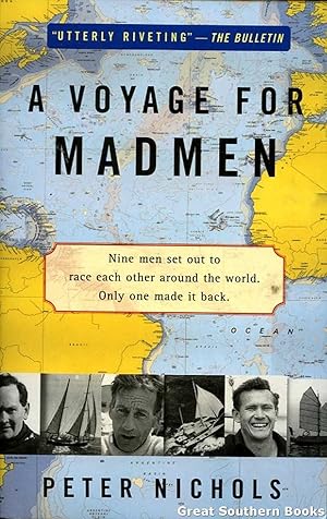 Imagen del vendedor de A Voyage for Madmen a la venta por Great Southern Books