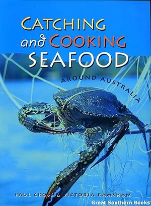 Catching and Cooking Seafood Around Australia