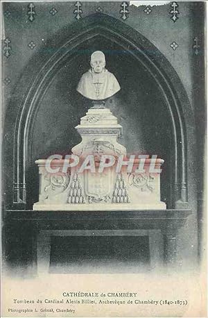 Seller image for Carte Postale Ancienne Cathdrale de Chambery Tombeau du Cardinal Alexis Billet Archeveque de Chambery (1840 1873) for sale by CPAPHIL