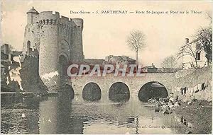 Image du vendeur pour Carte Postale Ancienne Deux Sevres Parthenay Porte St Jacques et Pont sur le Thouet mis en vente par CPAPHIL