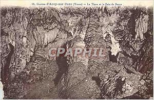 Carte Postale Ancienne Grottes d'Arcy sur Cure (Yonne) La Tiare et le Pain de Sucre