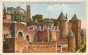 Bild des Verkufers fr Carte Postale Ancienne Carcassonne Ensemble de la Porte de l'Aude La Cite Il ne faut pas mourir sans avoir vu zum Verkauf von CPAPHIL