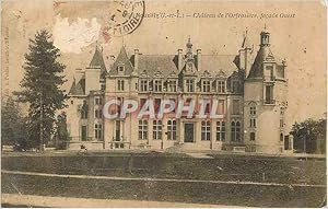 Carte Postale Ancienne Nouzilly (I et F) Château de l'Orfrasiere façade Ouest