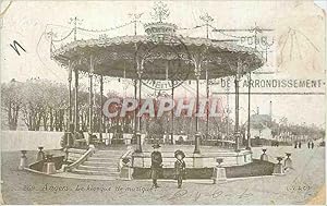 Carte Postale Ancienne Angers le Kiosque de Musique