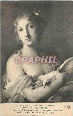 Immagine del venditore per Carte Postale Ancienne Musee de Dijon La Femme a la Colombe Carriera Rosalba venduto da CPAPHIL