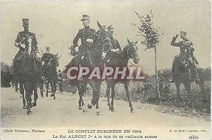 Bild des Verkufers fr Reproduction Le Conflit Europeen en 1914 Le Roi Albert Ier a la Tete de sa Vaillante Armee Militaria zum Verkauf von CPAPHIL