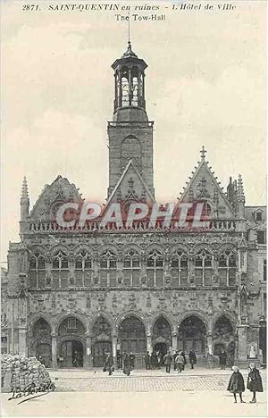 Carte Postale Ancienne Saint Quentin en Ruines L'Hôtel de Ville