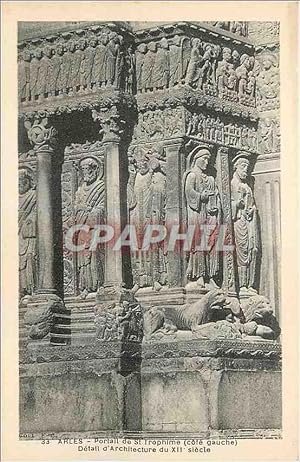 Seller image for Carte Postale Ancienne Arles Portail de St Trophime (Cote Gauche) Detail d'Architecture du XIIe Siecle for sale by CPAPHIL