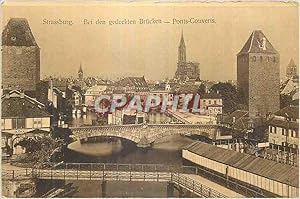 Carte Postale Ancienne Strasburg Bei den godeckten Brucken Ponts Couverts