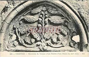 Image du vendeur pour Carte Postale Ancienne Chartres Decoration du Tympan d'une Fenetre d'une Maison du XIIIe Siecle mis en vente par CPAPHIL