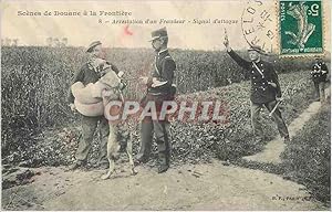 Carte Postale Ancienne Scenes de Douane a la Frontiere Arrestation d'un Fraudeur Signal d'attaque...