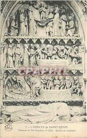 Carte Postale Ancienne Abbaye de Saint Denis Tombeau du Roi Dagobert Ier (638) Details de Sculpture