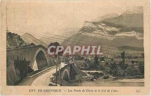 Carte Postale Ancienne Env de Grenoble Les Ponts de Claix et le Col de l'Arc