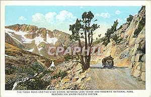 Bild des Verkufers fr Carte Postale Ancienne The Tioga Road and the High Sierra Between Lake Tahoe and Yosemite National Park zum Verkauf von CPAPHIL