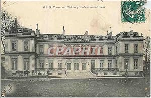Carte Postale Ancienne Tours Hôtel du Grand Commandement