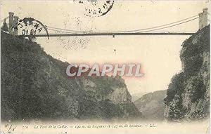 Image du vendeur pour Carte Postale Ancienne Le Pont de la Caille 192 m de longueur et 147 m de Hauteur mis en vente par CPAPHIL