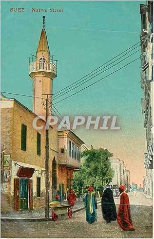 Carte Postale Ancienne Suez Native Street