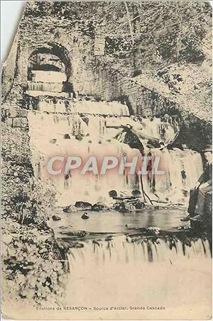 Carte Postale Ancienne Environs de Besancon Source d'Arcier Grande Cascade