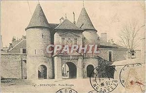 Carte Postale Ancienne Besancon Porte Rivotte