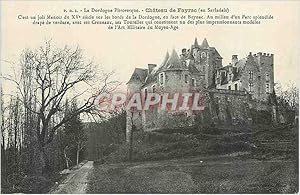 Carte Postale Ancienne La Dordogne Pittoresque Château de Fayrac (en Sarladais) C'est un joli Man...