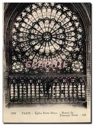 Paris Carte Postale Ancienne Eglise Notre Dame Rosace du transept Nord