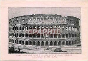 Seller image for Carte Postale Ancienne Roma Anfiteatro Flavio o Colosseo Eretto da Flavio Vespasiano ed Inaugurato da Tito Nell'so for sale by CPAPHIL