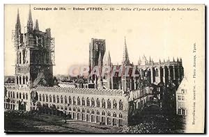 CAmpagne de 1914 Carte Postale Ancienne Ruines d'Ypres Halles d'Ypres et cathédrale de SAint Mart...