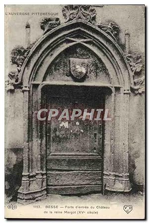 Image du vendeur pour Puy de Dome - Besse - Porte d'Entre du Chteau de la reine Margot XV siecle - Carte Postale Ancienne mis en vente par CPAPHIL