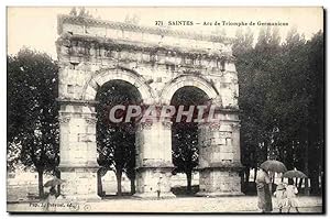 Bild des Verkufers fr SAintes Carte Postale Ancienne Arc de triomphe de Germanicus zum Verkauf von CPAPHIL