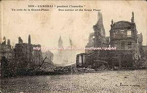 CAmbrai Carte Postale Ancienne pendant l'incendie Un coin de la grand place