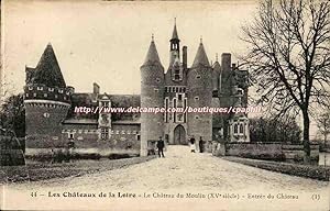 Châteaux de la Loire Carte Postale Ancienne Le château du Moulin Entrée du château