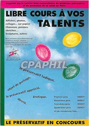 Image du vendeur pour Carte Postale Moderne Libre Cours a Vos Talents Preservatif SIDA mis en vente par CPAPHIL