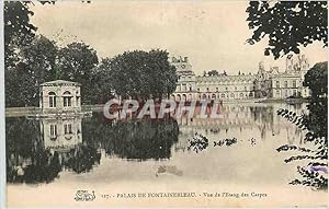 Carte Postale Ancienne Palais de Fontainebleau vue de l'Etang des Carpes