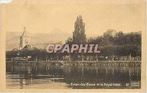 Carte Postale Ancienne Evian les Bains et le Royal Hôtel