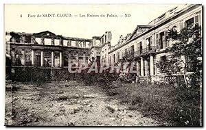 Parc de SAint Cloud Carte Postale Ancienne les ruines du palais