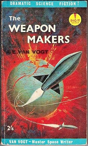 The Weapon Makers by A.E. van Vogt (1961 Digit Paperback)