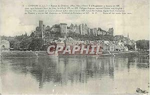 Seller image for Carte Postale Ancienne Chinon (I et L) Ruine du Chteau (Mon hist) Henri II d'Angleterre y mourut en 1189 ainsi que Richard Coeur de Lion l for sale by CPAPHIL