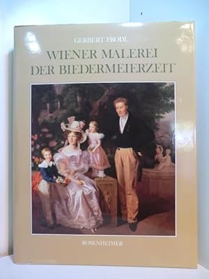 Seller image for Wiener Malerei der Biedermeierzeit for sale by Antiquariat Weber