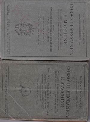 CORSO DI MECCANICA E MACCHINE - VOLUME I - II, Torino, Lattes & C., 1930