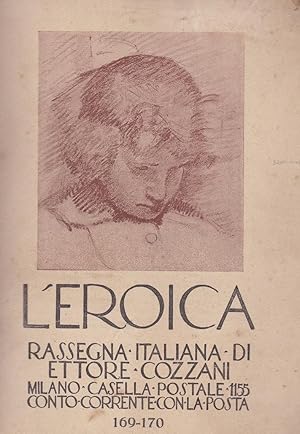 L'EROICA - 1932 - 169-170 settembre-ottobre dedicato all'artista BRUNO CORDANI - In copertina xil...