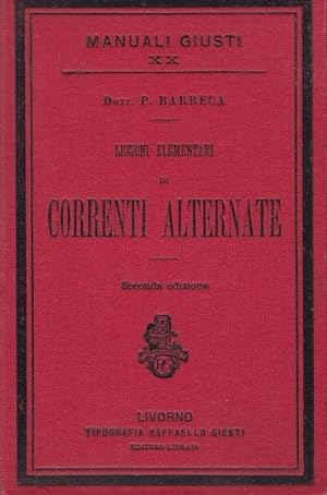 ELEMENTI DI ELETTROTECNICA, Livorno, Giusti Raffaello, 1912