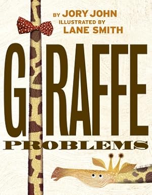 Imagen del vendedor de Giraffe Problems (Hardback or Cased Book) a la venta por BargainBookStores