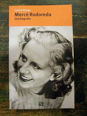 Mercè Rodoreda. Una biografia